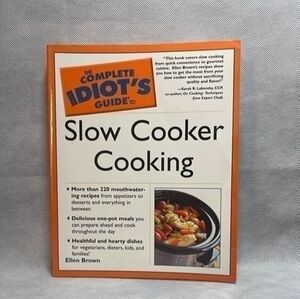 Complete Idiot's Guide Slow Cooker Cooking 220+ Recipes Soups Stews Desserts 345
